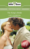 The King's Bride (Mills & Boon Short Stories) by Lucy Gordon