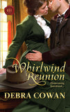 Whirlwind Reunion (Mills & Boon Historical) by Debra Cowan