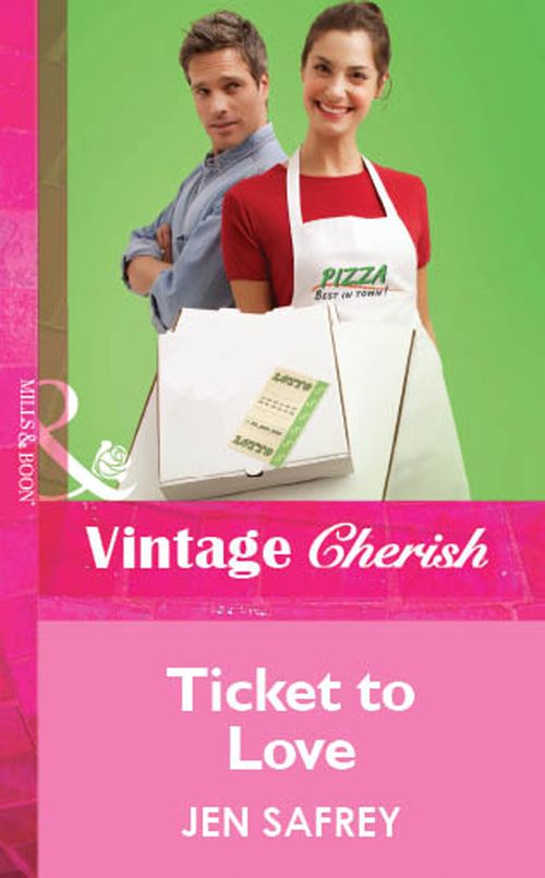 Ticket To Love (Mills & Boon Vintage Cherish): First edition by Jen Safrey (9781472082343)