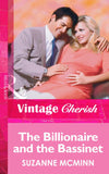 The Billionaire And The Bassinet (Mills & Boon Vintage Cherish) by Suzanne McMinn