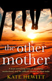 The Other Mother by Kate Hewitt
