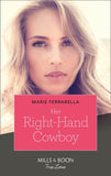 Her Right-Hand Cowboy (Forever, Texas, Book 21) (Mills & Boon True Love) by Marie Ferrarella
