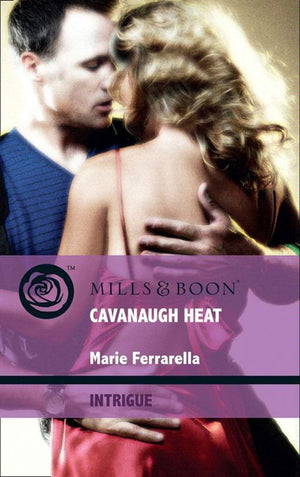 Cavanaugh Heat (Cavanaugh Justice, Book 12) (Mills & Boon Intrigue) by Marie Ferrarella