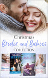 Christmas Brides And Babies Collection (Mills & Boon Collections) by Kate Hardy, Fiona McArthur, Emily Forbes, Barbara Dunlop, Teresa Southwick, Brenda Harlen, Fiona Harper, Marion Lennox, Rebecca Winters, Scarlet Wilson and Barbara Wallace