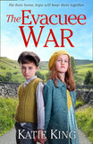 The Evacuee War by Katie King (9780008257606)