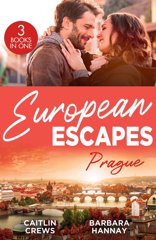 European Escapes: Prague: Not Just the Boss's Plaything / Bridesmaid Says, 'I Do!' / Just One More Night (9780263323009)