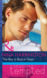 The Boy Is Back In Town (Mills & Boon Modern Heat): First edition by Nina Harrington (9781408920114)