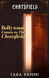 Bollywood Comes to The Chatsfield (A Chatsfield Short Story, Book 12) by Tara Pammi