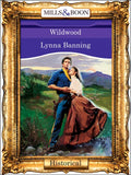 Wildwood (Mills & Boon Vintage 90s Modern) by Lynna Banning