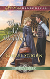 Want Ad Wedding (Cowboy Creek, Book 1) (Mills & Boon Love Inspired Historical) by Cheryl St.John