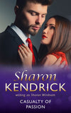 Casualty Of Passion (Mills & Boon Medical) by Sharon Kendrick