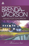 Wishes For Tomorrow: Westmoreland's Way (The Westmorelands) / Hot Westmoreland Nights (The Westmorelands) by Brenda Jackson