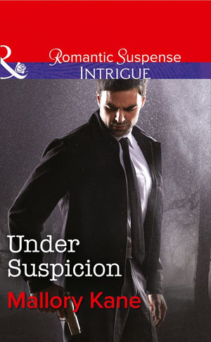 Under Suspicion (Bayou Bonne Chance, Book 1) (Mills & Boon Intrigue): First edition (9781474005227)