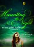 Haunting The Night (Past Midnight short story, Book 2): First edition (9781408977194)