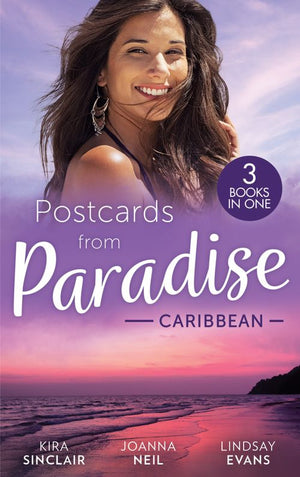 Postcards From Paradise: Caribbean: Under the Surface (SEALs of Fortune) / Temptation in Paradise / Pleasure Under the Sun by Kira Sinclair, Joanna Neil and Lindsay Evans