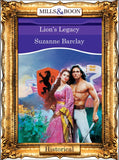 Lion's Legacy (Mills & Boon Vintage 90s Modern) by Suzanne Barclay