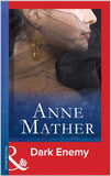 Dark Enemy (Mills & Boon Modern) by Anne Mather