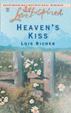 Heaven's Kiss (Mills & Boon Love Inspired): First edition by Lois Richer (9781472021038)