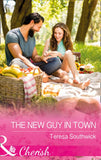 The New Guy In Town (The Bachelors of Blackwater Lake, Book 10) (Mills & Boon Cherish) by Teresa Southwick