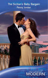 The Sicilian's Baby Bargain (The Leopardi Brothers, Book 3) (Mills & Boon Modern) by Penny Jordan