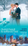 Christmas With The Best Man (Christmas in Manhattan, Book 5) (Mills & Boon Medical) by Susan Carlisle