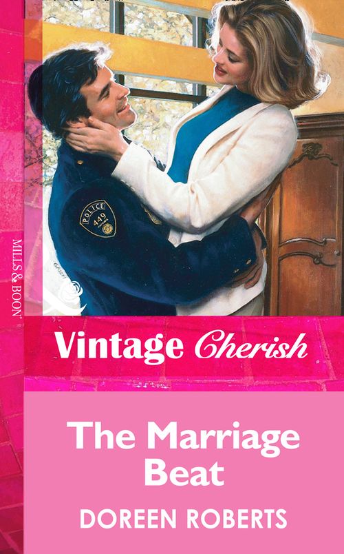 The Marriage Beat (Mills & Boon Vintage Cherish): First edition by Doreen Roberts (9781472070487)