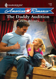 The Daddy Audition (Mills & Boon Love Inspired) by Cindi Myers