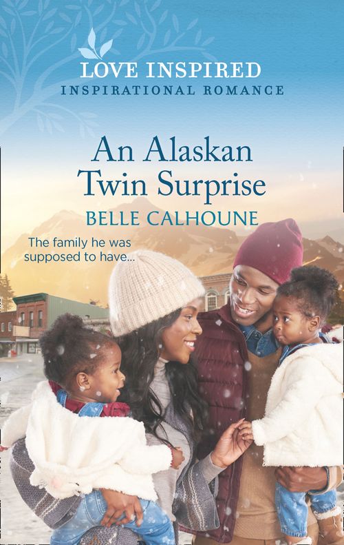 An Alaskan Twin Surprise (Home to Owl Creek, Book 2) (Mills & Boon Love Inspired) by Belle Calhoune (9780008907099)