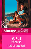 A Full House (You, Me & the Kids, Book 6) (Mills & Boon Vintage Superromance) by Nadia Nichols