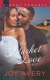 In The Market For Love by Joy Avery (9781474070010)
