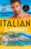 Italian Summers: Scandalous Demands: Once a Moretti Wife / A Dangerous Solace / Roccanti's Marriage Revenge by Michelle Smart, Lucy Ellis and Lynne Graham