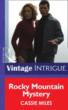 Rocky Mountain Mystery (Colorado Crime Consultants, Book 1) (Mills & Boon Intrigue) by Cassie Miles