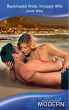 Blackmailed Bride, Innocent Wife (Mills & Boon Modern) by Annie West