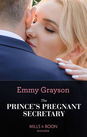 The Prince's Pregnant Secretary (The Van Ambrose Royals, Book 2) (Mills & Boon Modern) by Emmy Grayson