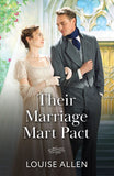 Their Marriage Mart Pact (Mills & Boon Historical) by Louise Allen (9780263419085)
