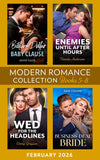 Modern Romance February 2026 Books 5-8: Billion-Dollar Baby Clause / Enemies Until After Hours / Business-Deal Bride / Wed for the Headlines by Louise Fuller, Natalie Anderson, Dani Collins and Emmy Grayson (9780008950415)