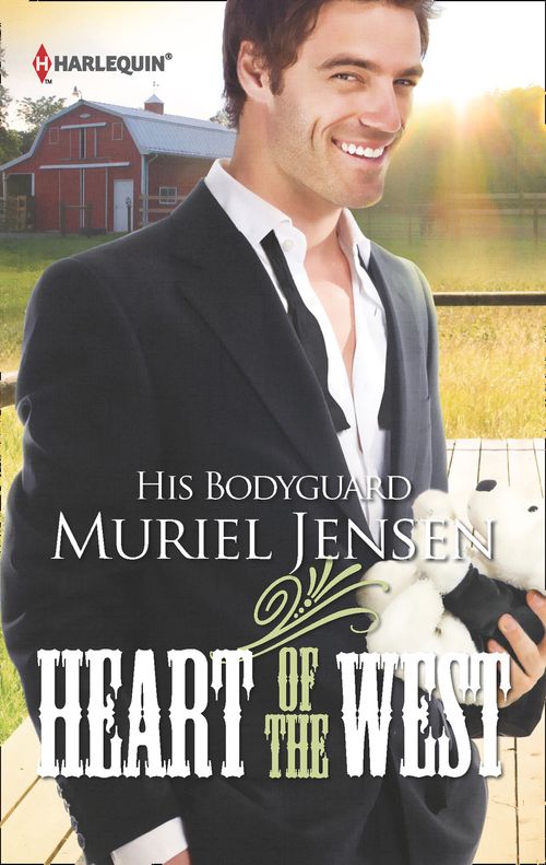 His Bodyguard (Heart of the West, Book 8) by Muriel Jensen