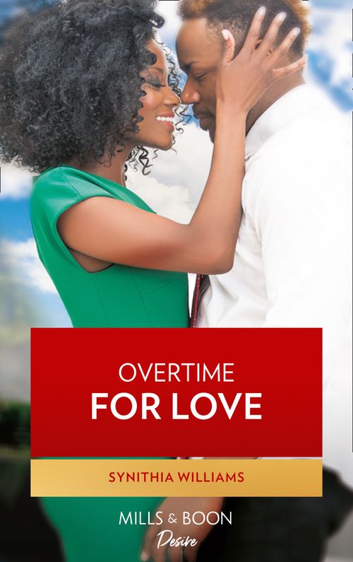 Overtime For Love (Scoring for Love, Book 2) by Synithia Williams