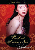 The Lady's Scandalous Night (Chinese Tang Dynasty, Book 3) (Mills & Boon Historical Undone) by Jeannie Lin
