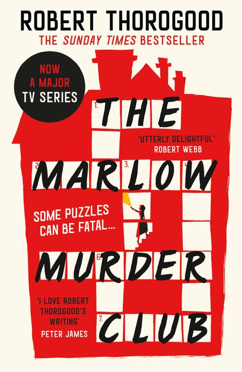 The Marlow Murder Club (The Marlow Murder Club Mysteries, Book 1) by Robert Thorogood