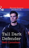 Tall Dark Defender (Mills & Boon Intrigue) by Beth Cornelison