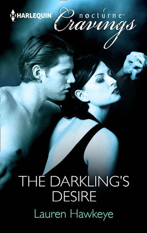 The Darkling's Desire (Mills & Boon Nocturne Cravings): First edition (9781408981856)