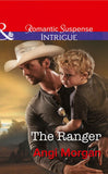 The Ranger (West Texas Watchmen, Book 3) (Mills & Boon Intrigue) by Angi Morgan