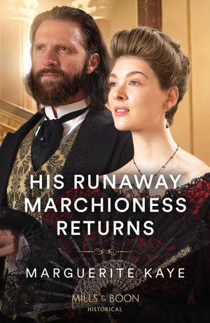 His Runaway Marchioness Returns (Mills & Boon Historical) (9780263305067)