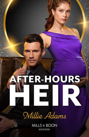 After-Hours Heir (Mills & Boon Modern) by Millie Adams (9780008941383)