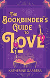 The Bookbinder's Guide To Love (9780008938307)