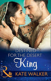 Destined For The Desert King (Rhastaan Royals, Book 2) (Mills & Boon Modern) by Kate Walker