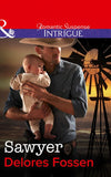 Sawyer (Mills & Boon Intrigue) by Delores Fossen