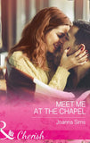 Meet Me At The Chapel (The Brands of Montana, Book 4) (Mills & Boon Cherish) by Joanna Sims