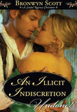 An Illicit Indiscretion (Mills & Boon Historical Undone) by Bronwyn Scott